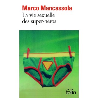 La vie sexuelle des super-héros