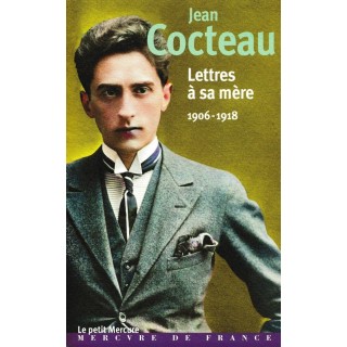 Lettres à sa mère : 1906-1918
