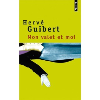 Mon valet et moi. roman cocasse