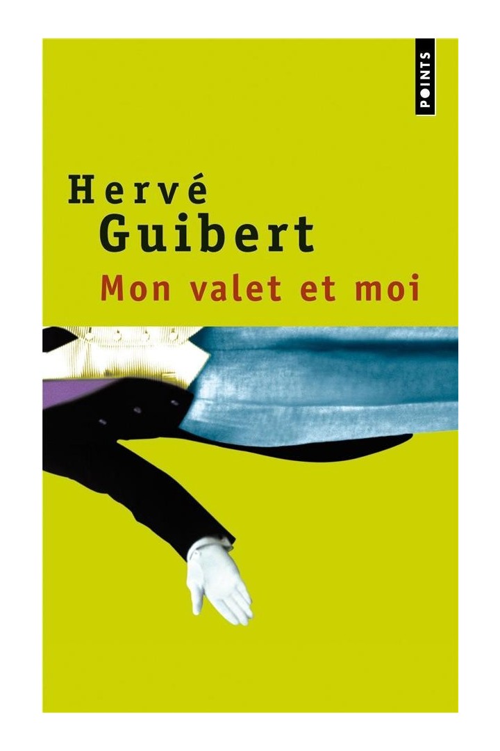 Mon valet et moi. roman cocasse