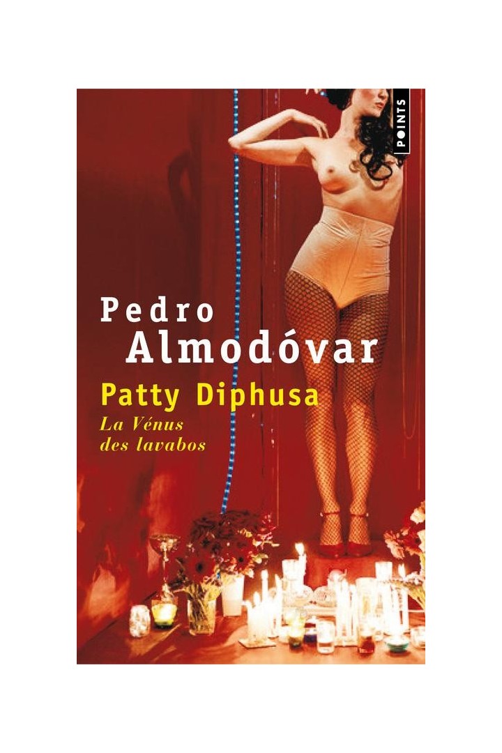 Patty Diphusa ; la Vénus des lavabos