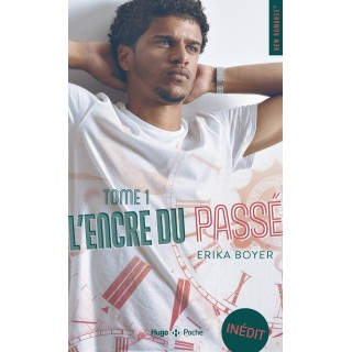 L'encre du passé Tome 1