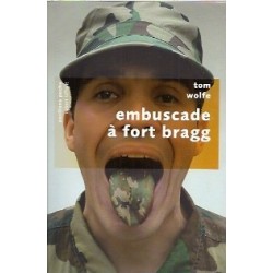 Embuscade à Fort Bragg