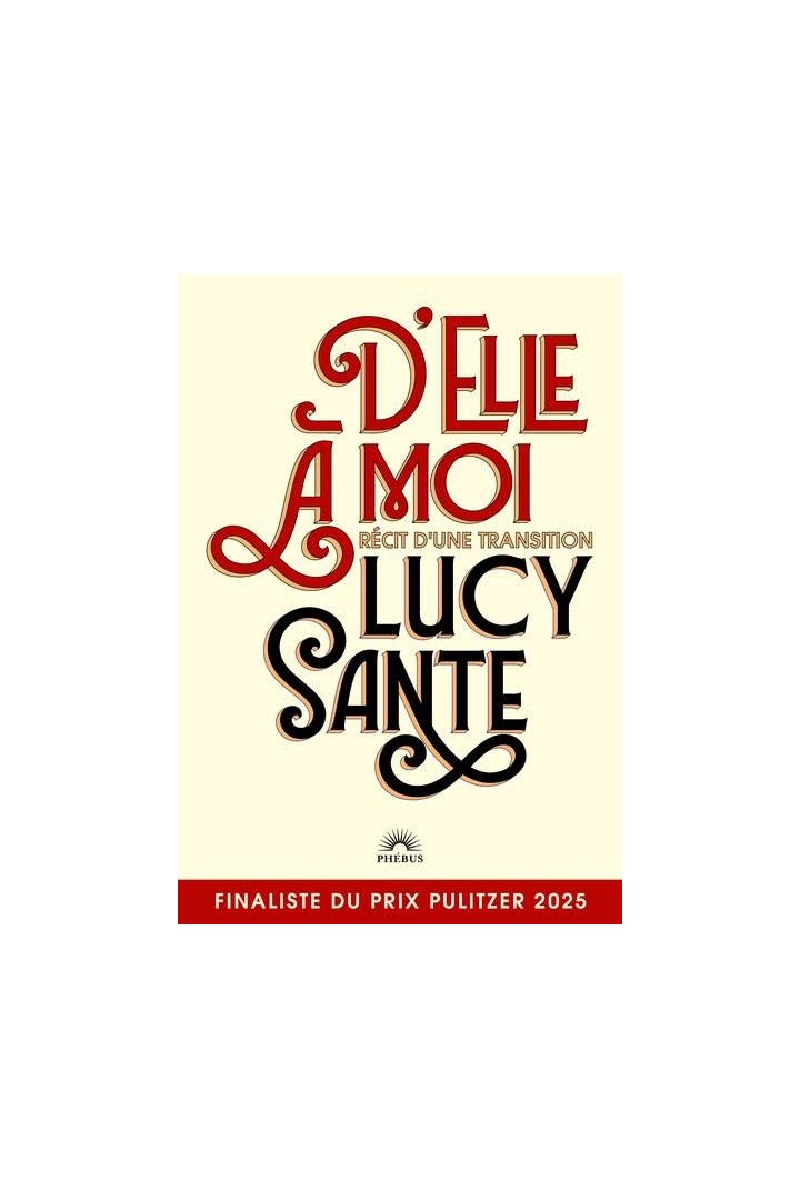 D'elle à moi : Récit d'une transition