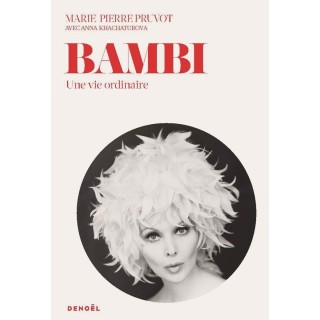 Bambi, une vie ordinaire