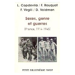 Sexes, genre et guerres (France 1914-1945)