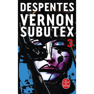 Vernon Subutex Tome 3