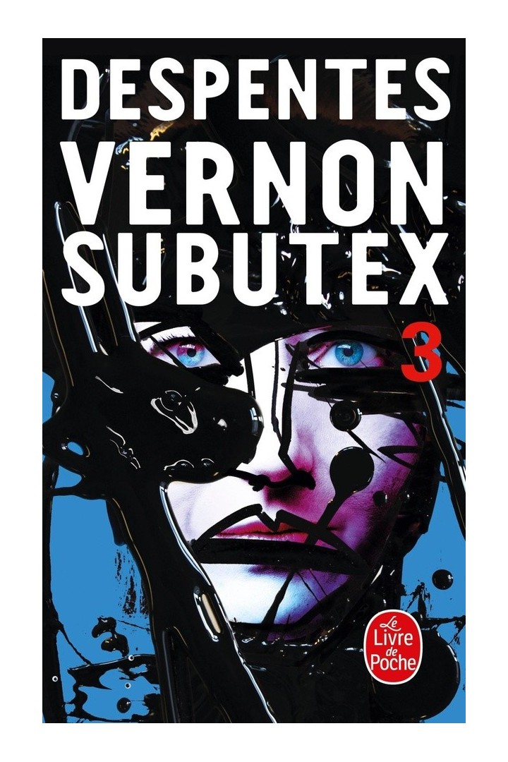 Vernon Subutex Tome 3