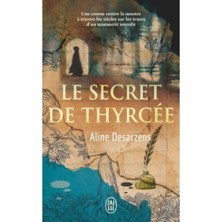 Le secret de Thyrcée