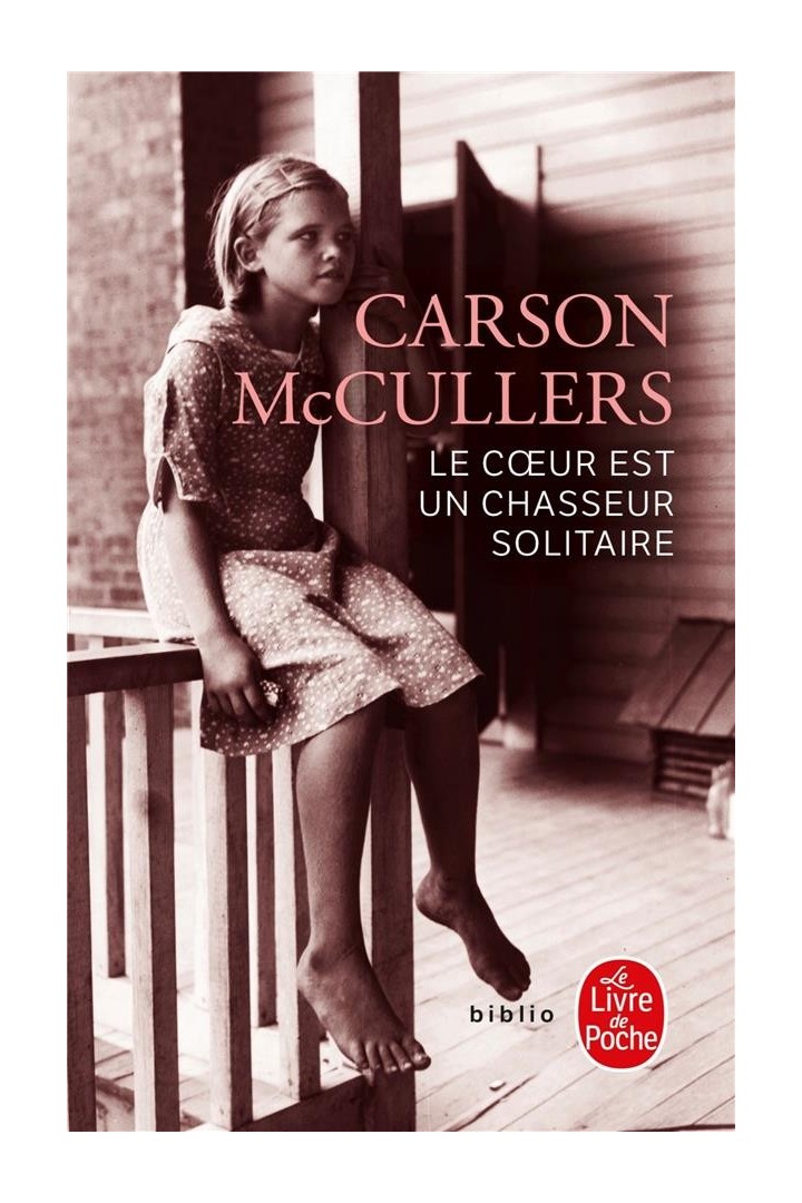 Le coeur est un chasseur solitaire