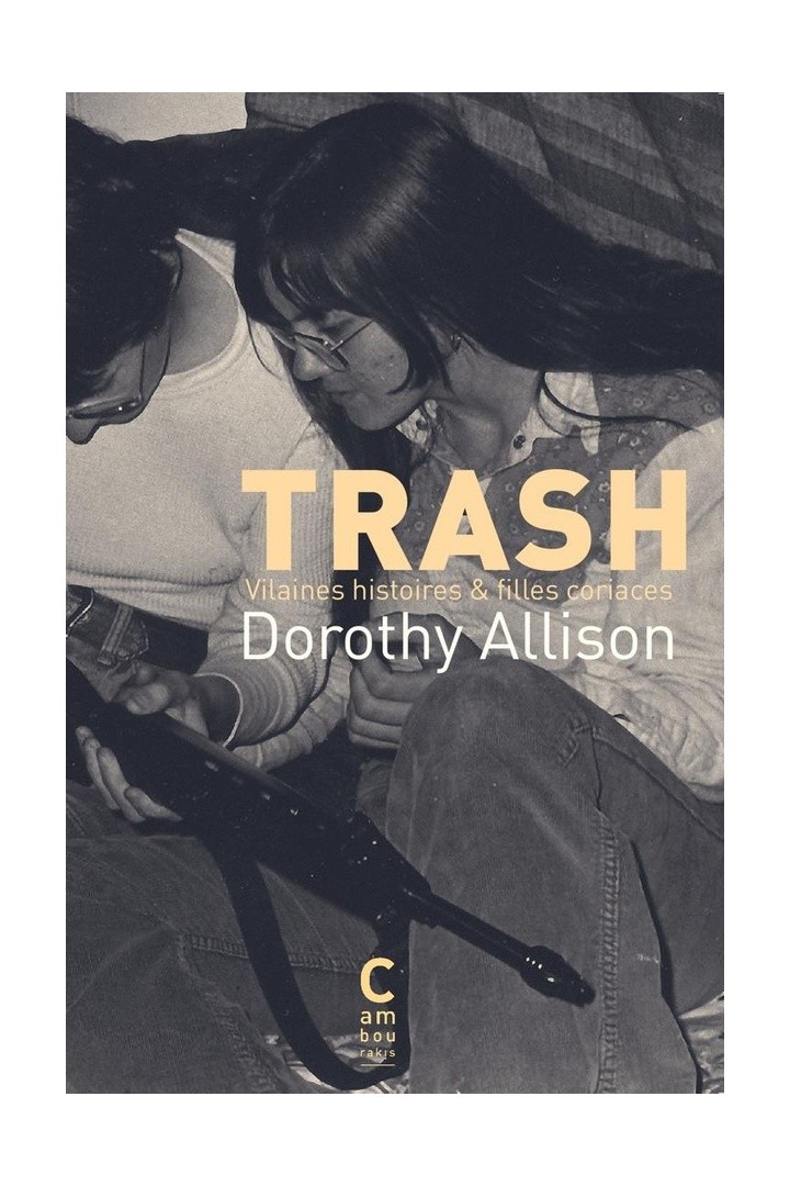 Trash : Vilaines histoires & filles coriaces