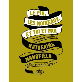 Le pin, les moineaux, et toi et moi : Nouvelles inédites