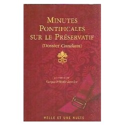 Minutes Pontificales sur le Préservatif (Dossier Cundum)