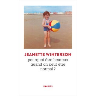 Pourquoi être heureux quand on peut être normal ?