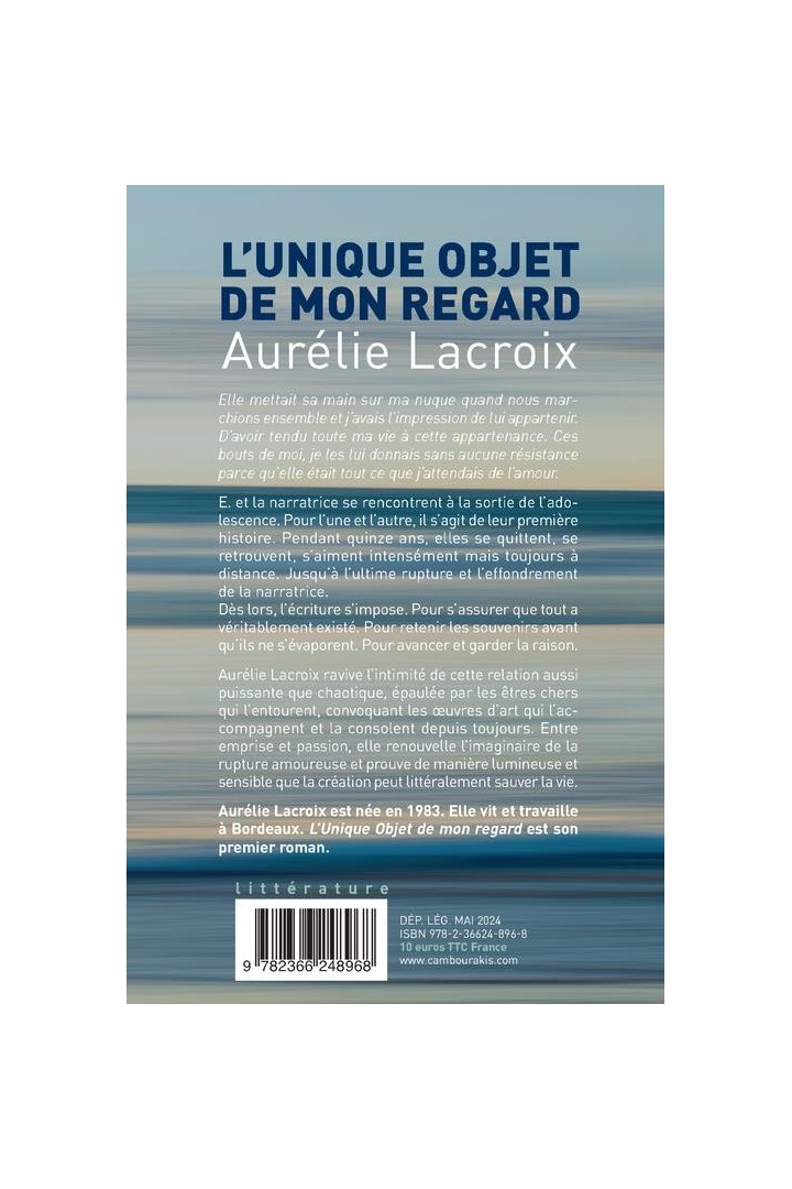 L'unique objet de mon regard