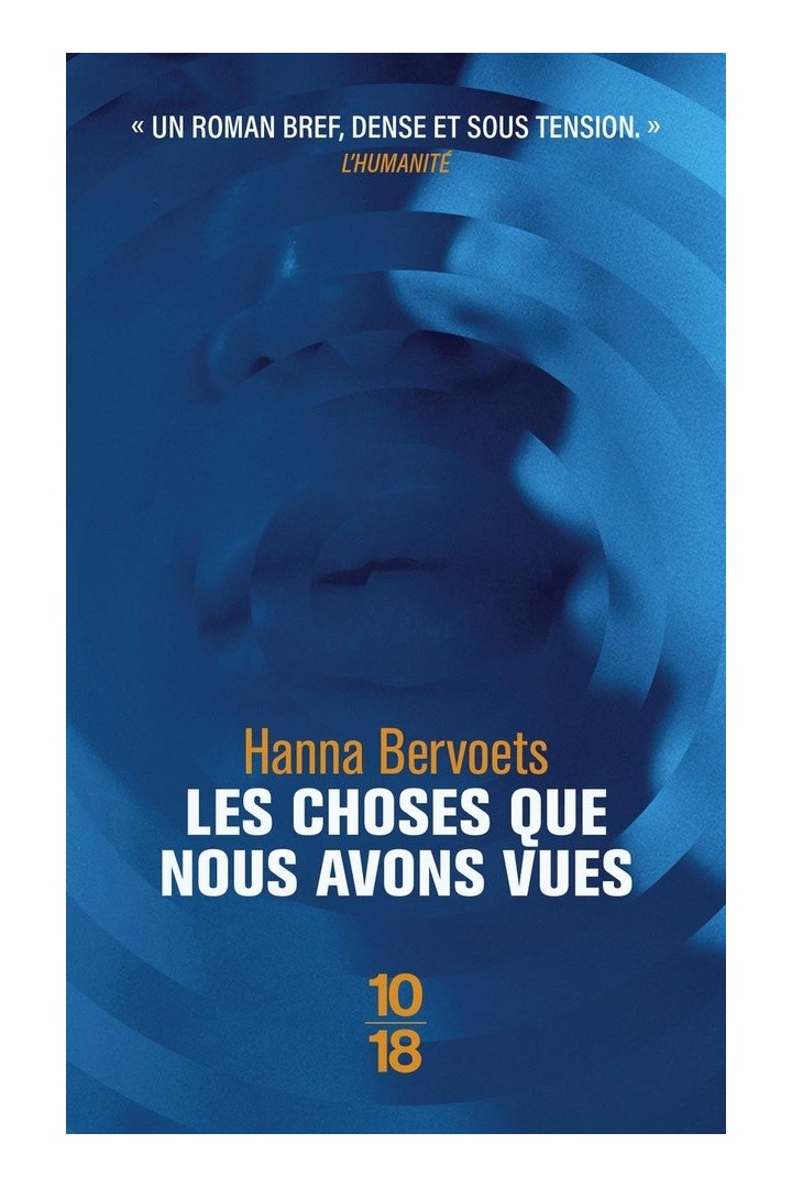 Les choses que nous avons vues