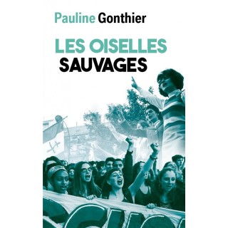 Les oiselles sauvages