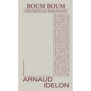 Boum Boum : Politiques du dancefloor