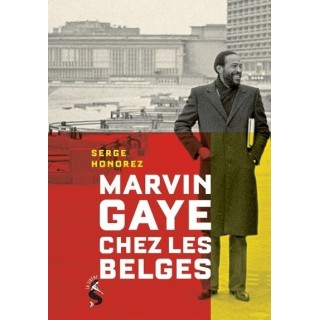 Marvin Gaye chez les Belges