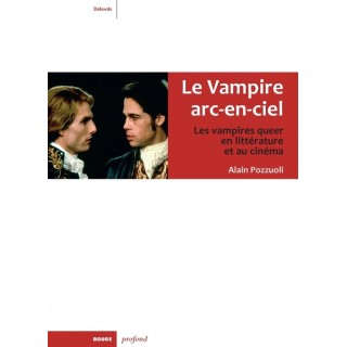 Le vampire arc-en-ciel : les vampires queer en littérature