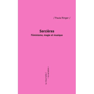 Sorcières : Féminisme, magie et musique