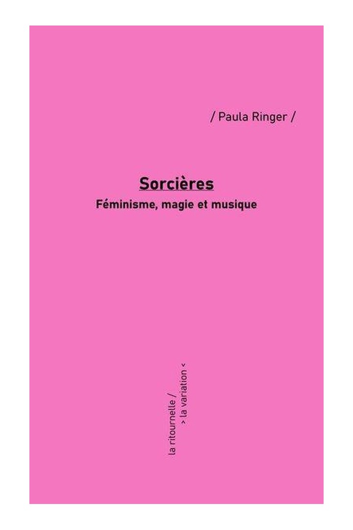 Sorcières : Féminisme, magie et musique