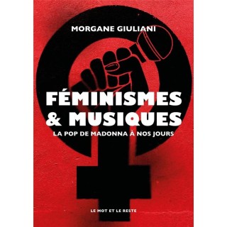 Féminismes et musiques : la pop de Madonna à nos jours