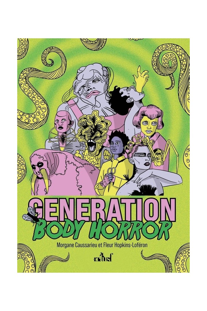 Génération Body Horror