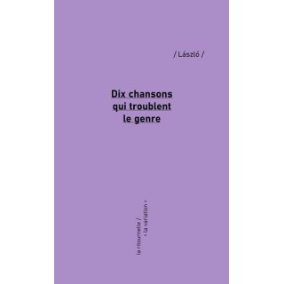 Dix chansons qui troublent le genre