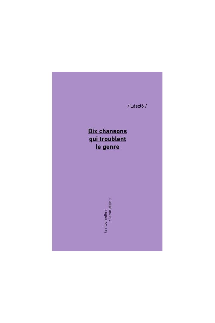 Dix chansons qui troublent le genre