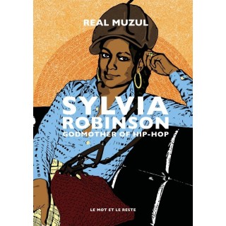 Sylvia Robinson : Godmother of hip-hop