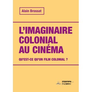 L'imaginaire colonial au cinéma