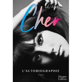 Cher : L'autobiographie