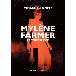 Mylène Farmer : la prêtresse pop