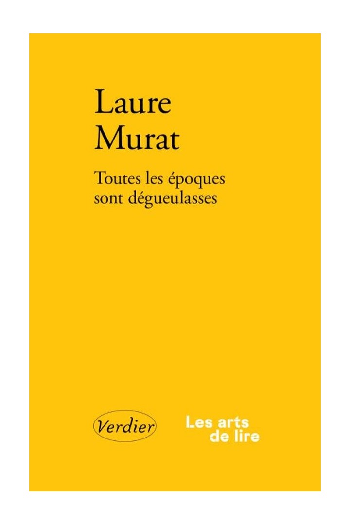 Toutes les époques sont dégueulasses