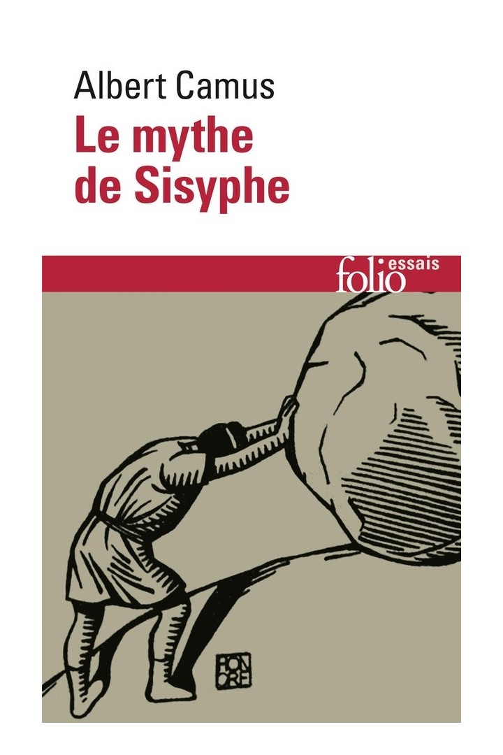 Le mythe de sisyphe (essai sur l'absurde)