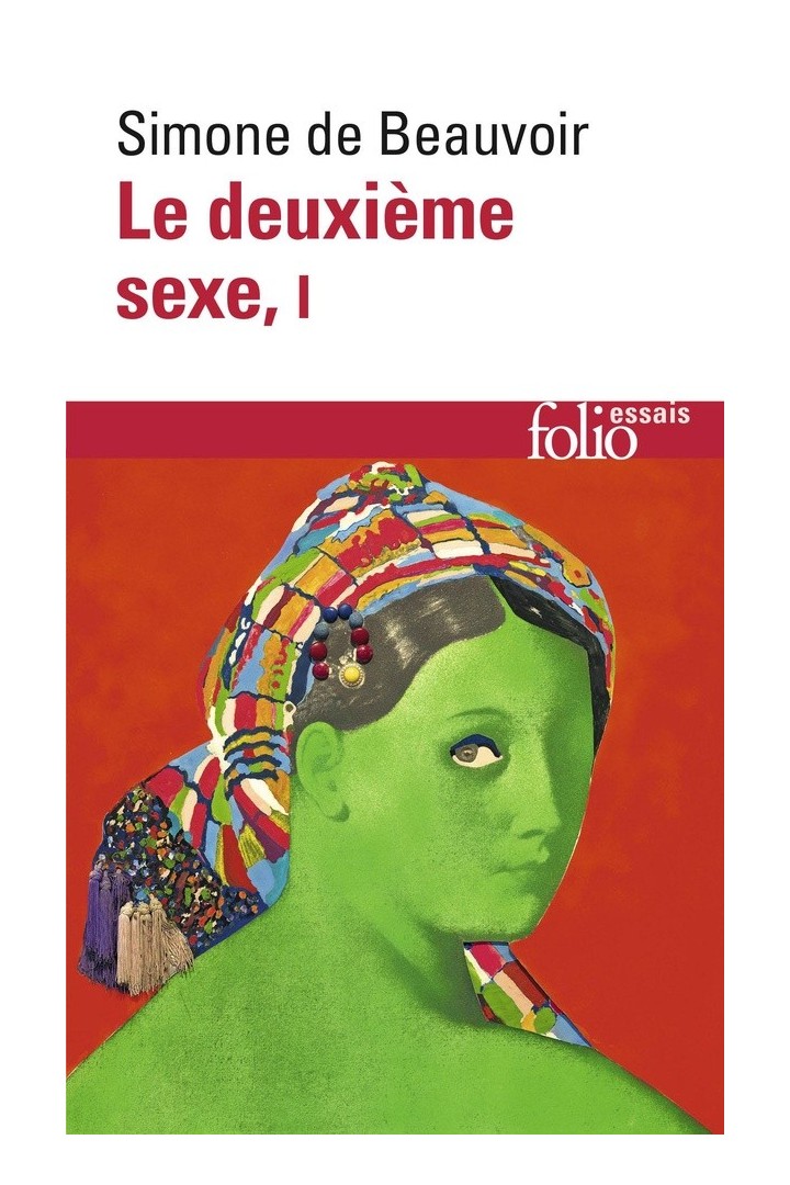 Le deuxième sexe Tome 1