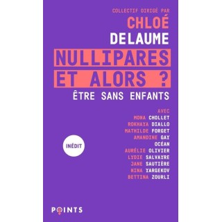 Nullipares, et alors ? être sans enfants