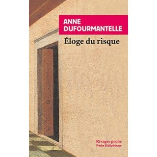 Éloge du risque