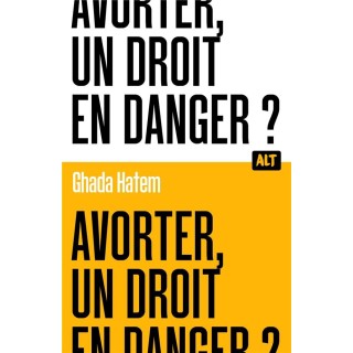 Avorter, un droit en danger ?