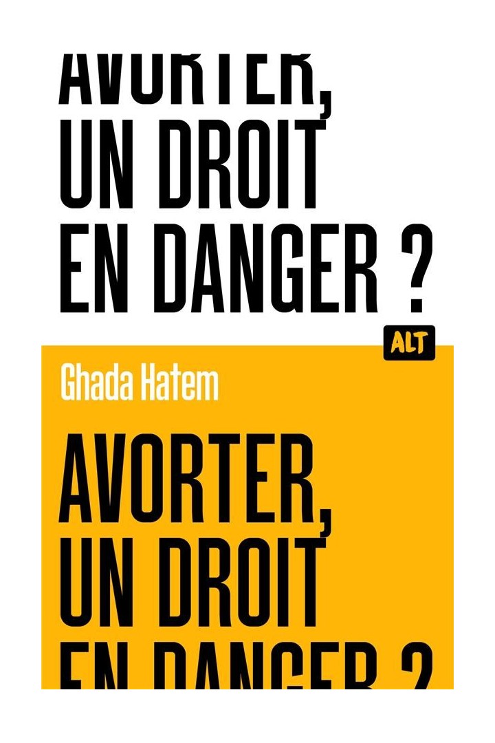 Avorter, un droit en danger ?