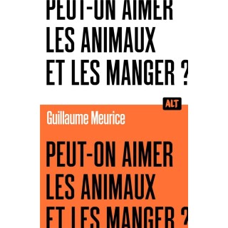 Peut-on aimer les animaux et les manger ?