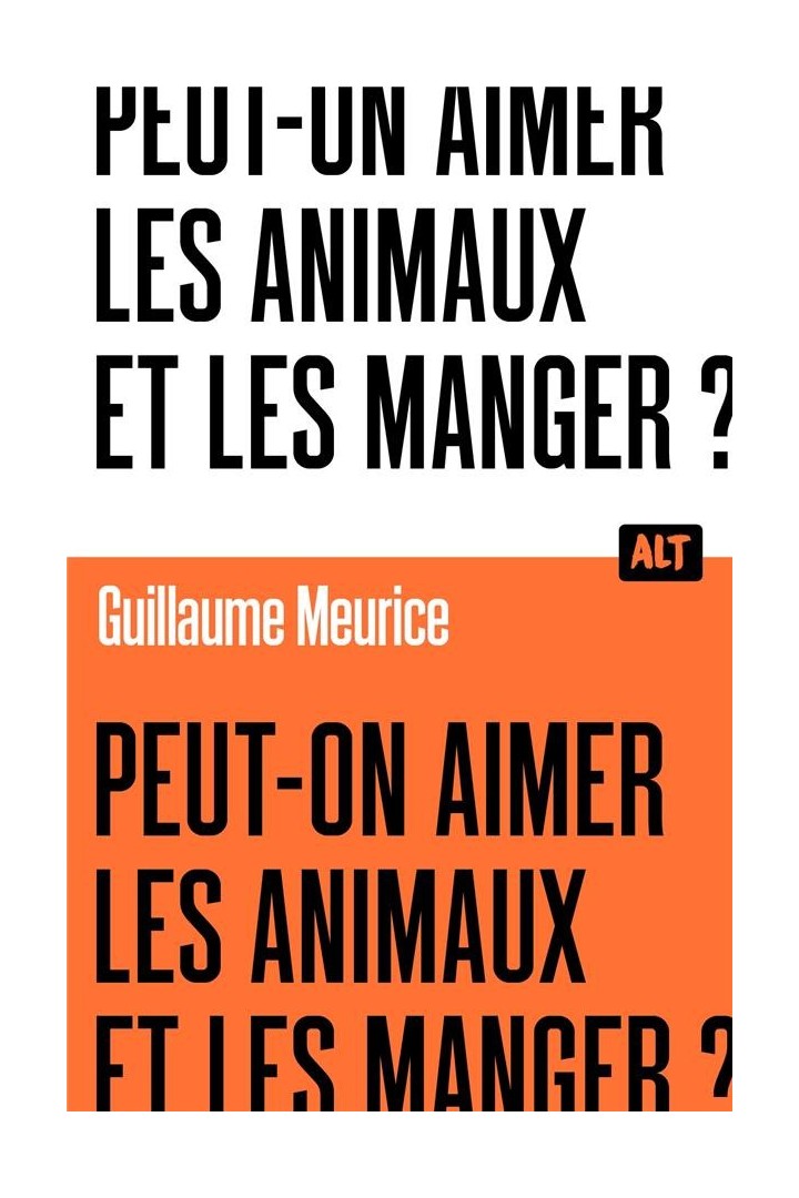 Peut-on aimer les animaux et les manger ?