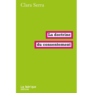 La doctrine du consentement