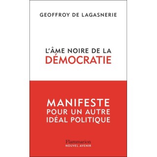 L'âme noire de la démocratie