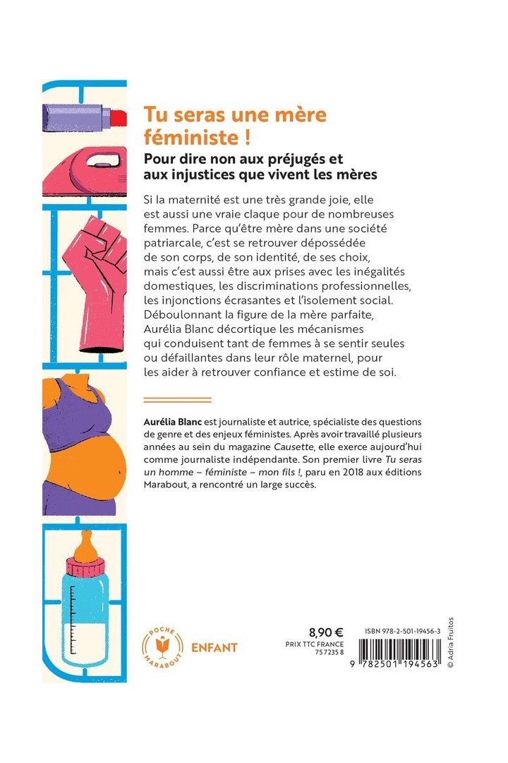 Tu seras une mère féministe ! manuel d'émancipation pour des maternités décomplexées et libérées