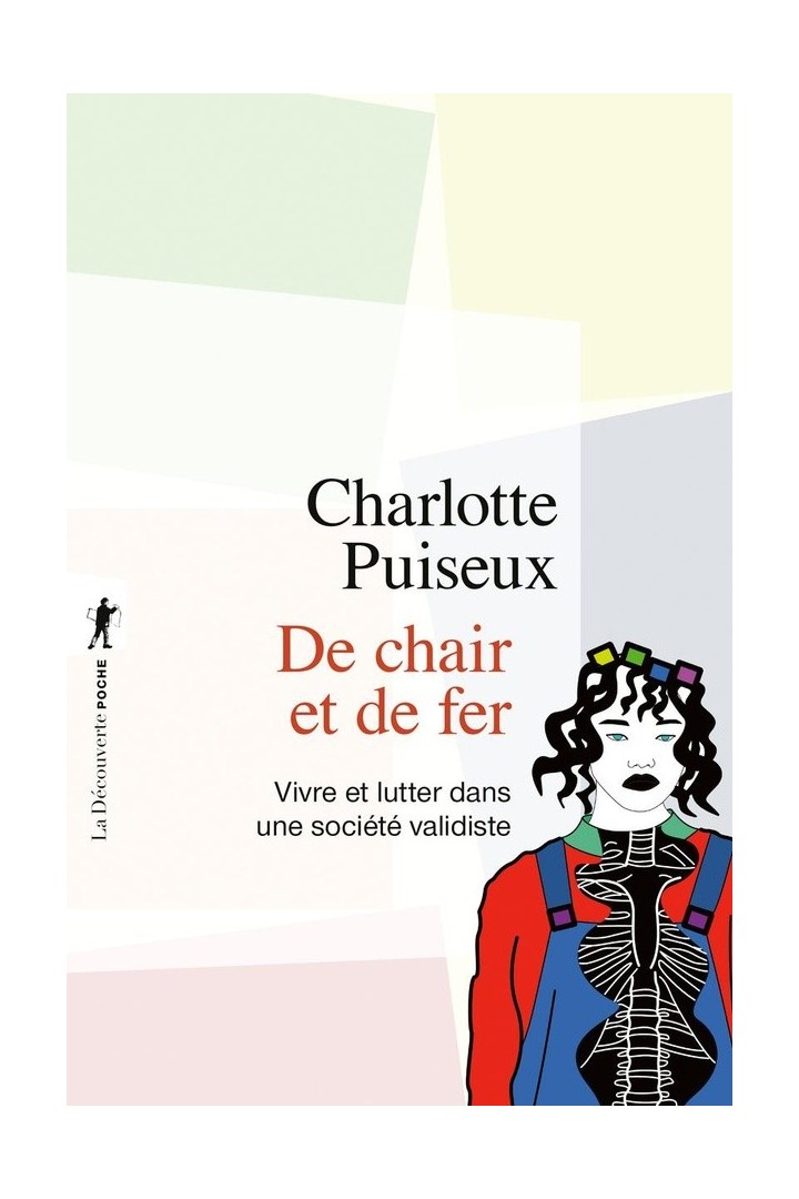 De chair et de fer : Vivre et lutter dans une société validiste