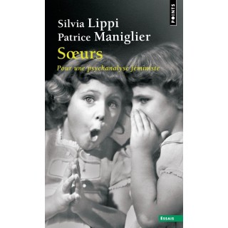 Soeurs : Pour une psychanalyse féministe