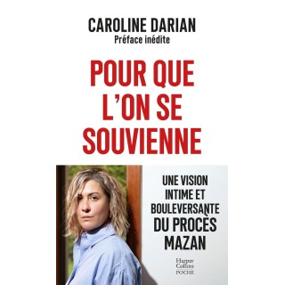Pour que l'on se souvienne : Une vision intime et bouleversante du procès Mazan