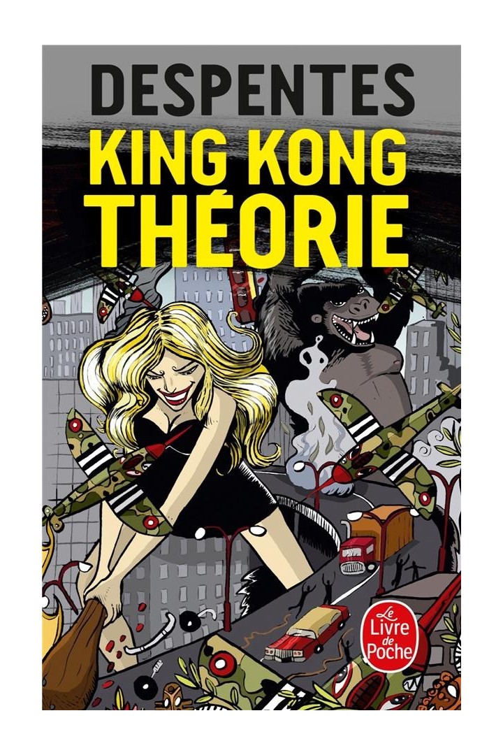 King Kong théorie